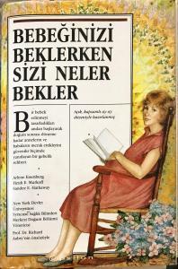 Bebeğinizi Beklerken Sizi Neler Bekler Bebeğinizi Beklerken Sizi Neler Bekler