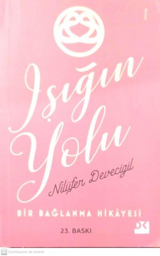 Işığın Yolu Nilüfer Devecigil Doğan Kitap