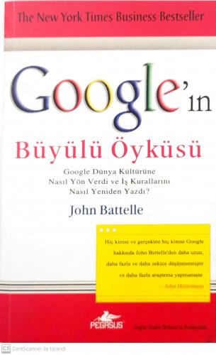 Google'ın Büyülü Öyküsü John Battele Pegasus Yayıncılık