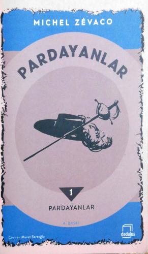 Pardayanlar 1 Michel Zevaco Dedalus