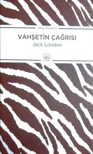 Vahşetin Çağrısı Jack London ithaki