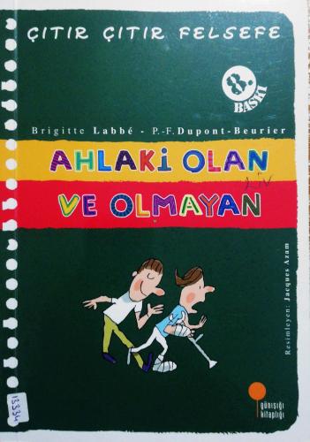 Ahlaki Olan ve Olmayan Brigitte Labbe Günışığı