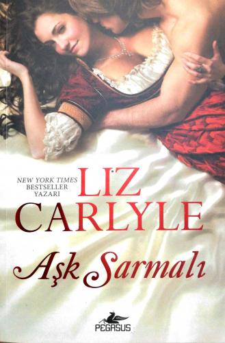 Aşk Sarmalı Liz Carlyle Pegasus Yayıncılık