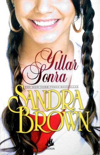 Yıllar Sonra Sandra Brown İlyada