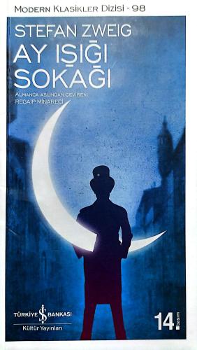 Ay Işığı Sokağı Stefan Zweig Türkiye İş Bankası Kültür Yayınları