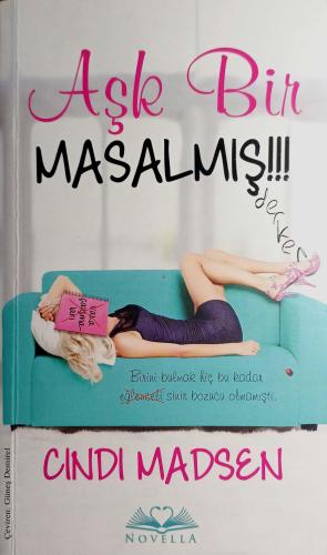 Aşk Bir Masalmış!!! Cindi Madsen Novella