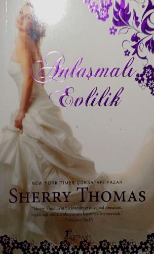 Anlaşmalı Evlilik Sherry Thomas Artemis Yayınları