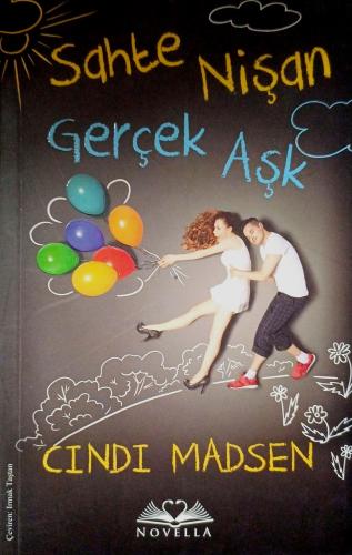 Sahte Nişan Gerçek Aşk Cindi Madsen Novella