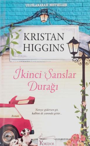 İkinci Şanslar Durağı Kristan Higgins Koridor Yayıncılık