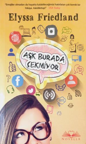 Aşk Burada Çekmiyor Elyssa Friedland Novella