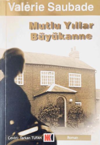 Mutlu Yıllar Büyükanne Valerie Saubade Nokta Kitap