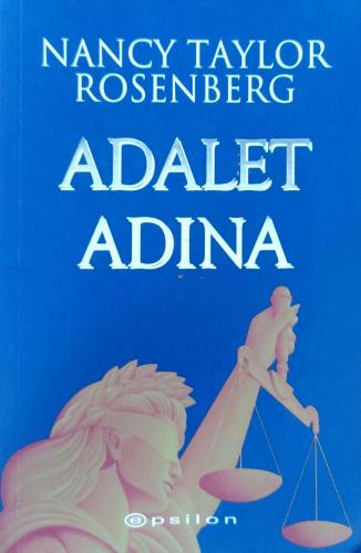 Adalet Adına Nancy Taylor Rosenberg Epsilon Yayıncılık