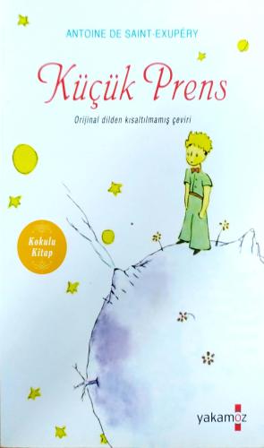 Küçük Prens Antoine De Saint Exupery Yakamoz Yayıncılık