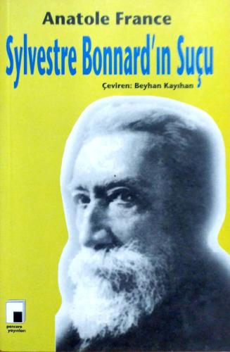 Sylvestre Bonnard'ın Suçu Anatole France Pencere