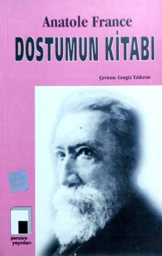 Dostumun Kitabı Anatole France Pencere