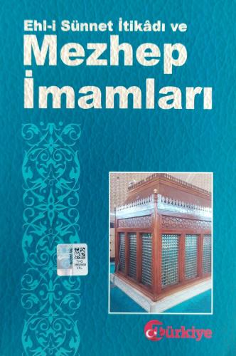 Ehl-i Sünnet İtikadı Ve Mezhep İmamları Kollektif Türkiye Gazetesi