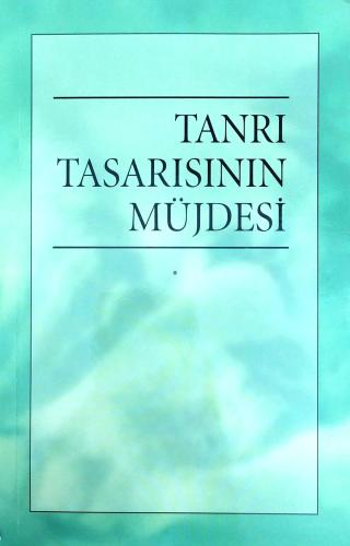 Tanrı Tasarısının Müjdesi Kollektif Akarsu