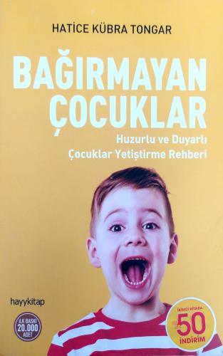 Bağırmayan Çocuklar Hatice Kübra Tongar Hayykitap