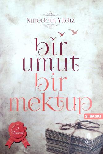 Bir Umut Bir Mektup Nureddin Yıldız Tahlil Yayınları