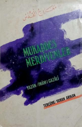 Mukaddes Merdivenler İmam-I Gazali Ekin Yayınları