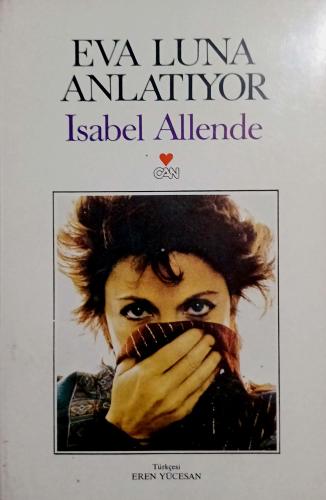 Eva Luna Anlatıyor Isabel Allende Can Roman