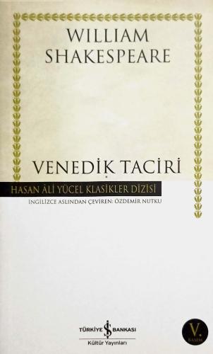 Venedik Taciri William Shakespeare Türkiye İş Bankası Kültür Yayınları