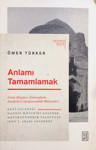 Anlamı Tamamlamak Ömer Türker Ketebe