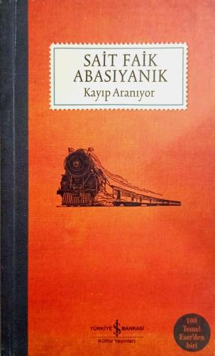 Kayıp Aranıyor Sait Faik Abasıyanık Türkiye İş Bankası Kültür Yayınlar