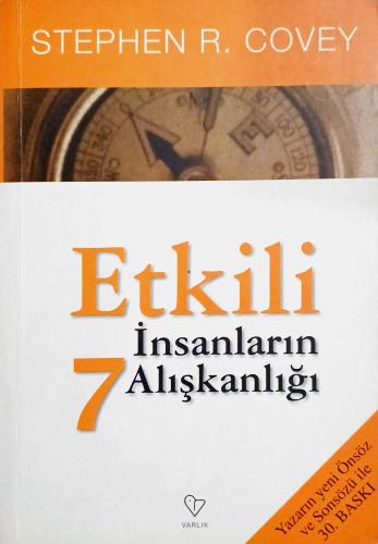 Etkili İnsanların 7 Alışkanlığı Stephen R. Covey Varlık