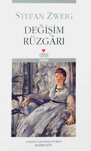 Değişim Rüzgarı Stefan Zweig Can Roman