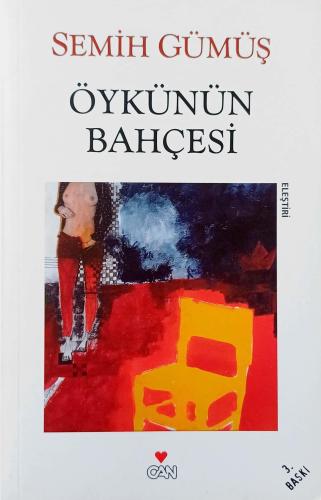 Öykünün Bahçesi Semih Gümüş Can Yayınları