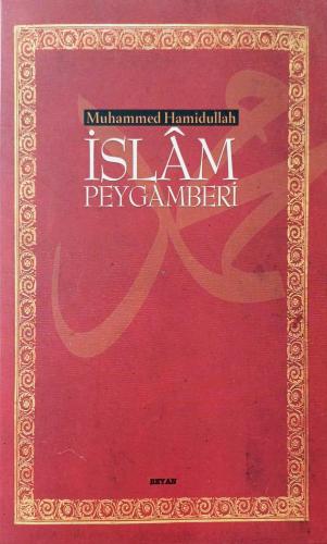 İslam Peygamberi (Ciltsiz) Muhammed Hamidullah Beyan