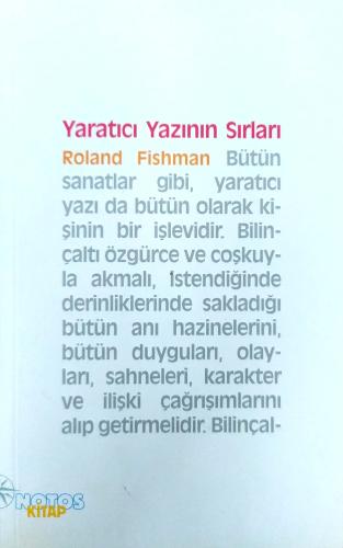 Yaratıcı Yazının Sırları Roland Fishman Notos Kitap Yayınevi