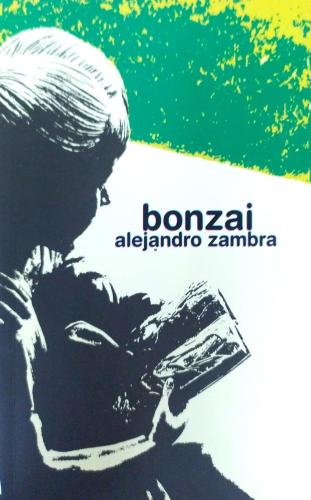 Bonzai Alejandro Zambra Notos Kitap Yayınevi