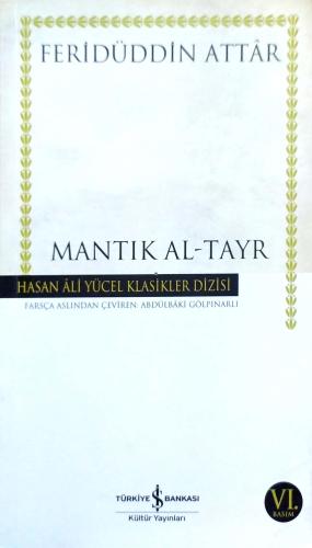 Mantık Al-Tayr Feridüddin Attar Türkiye İş Bankası Kültür Yayınları