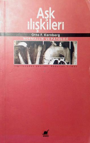 Aşk İlişkileri Otto F. Kernberg Ayrıntı Yayınları