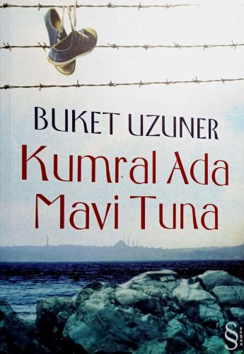 Kumral Ada Mavi Tuna Buket Uzuner Everest Yayınları