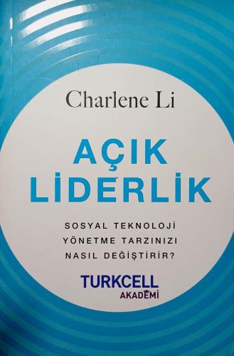 Açık Liderlik Sosyal Teknoloji Yönetme Tarzınızı Nasıl Değiştirir? Cha