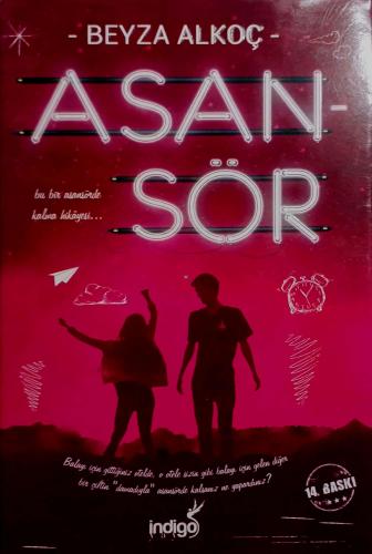 Asansör (Ciltli) Beyza Alkoç indigo Kitap