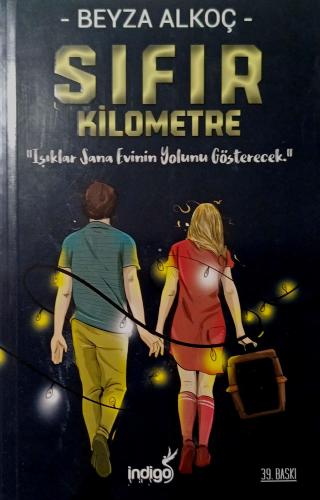 Sıfır Kilometre (Karton Kapak) Beyza Alkoç indigo Kitap