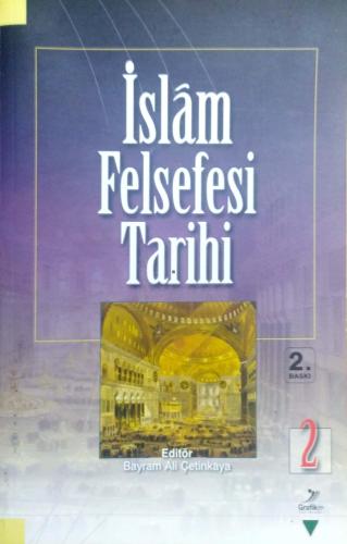 İslam Felsefesi Tarihi ( 2 Cilt Takım) Kollektif Grafiker Yayınları