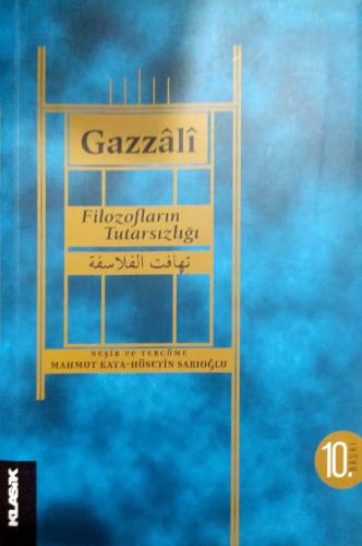 Filozofların Tutarsızlığı İmam-I Gazali Klasik Yayınları