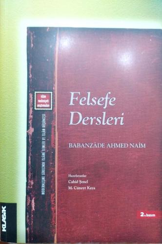 Felsefe Dersleri Babanzade Ahmet Naim Klasik Yayınları