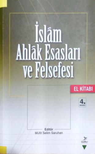 İslam Ahlak Esasları Kollektif Grafiker Yayınları