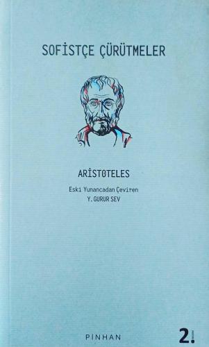 Sofistçe Çürütmeler Aristoteles Pinhan Yayıncılık