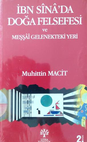 İbn Sina'da Doğa Felsefesi ve Meşşai Gelenekteki Yeri Muhittin Macit L