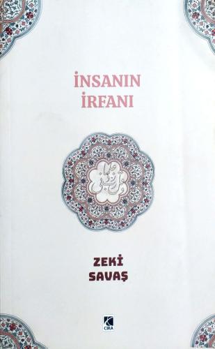 İnsan İrfanı Zeki Savaş Çıra