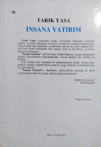 İnsana Yatırım Tarık Yasa Gerçek Sanat