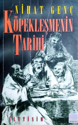 Köpekleşmenin Tarihi Nihat Genç İletişim