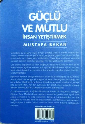 Güçlü ve Mutlu İnsan Yetiştirmek Mustafa Bakan Babıali Kültür Yayıncıl